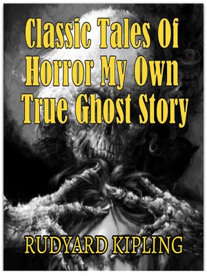 cover image of My Own True Ghost Story